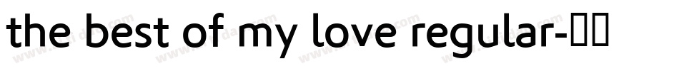 the best of my love regular字体转换
